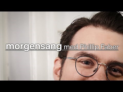 Joanna & Du som har tændt millioner af stjerner // Morgensang med Phillip Faber