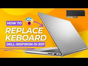 Dell Inspiron 15-3511 Keyboard Replacement Step-by-Step 🔧 | Full Repair Guide