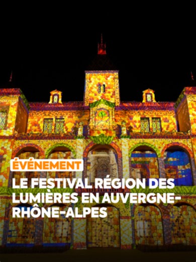 Festival Région des Lumières Vienne : spectacle son et lumière