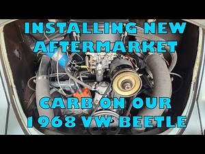 Installing A New Carb On Our 1968 VW Beetle, Aftermarket vs Solex!