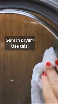 Easy tip for removing gum from dryer