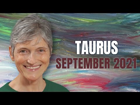 TAURUS September 2021 - Astrology Horoscope Forecast