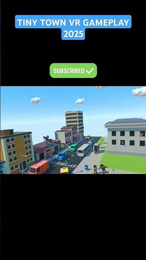 Tiny Town VR GamePlay 2025 #shortsfeed #gamingcommunity #vr #tinytownvr #virtualreality #foryoupage