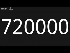 720000 Second Countup Timer