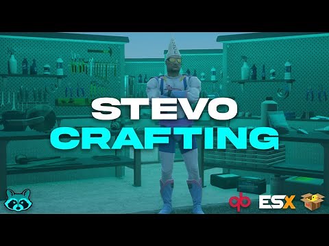 [PAID] Crafting | ESX/QBX/QB | StevoScripts