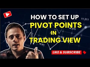 How To Set Up Daily Pivot Points On Trading View
