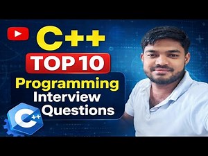 C++ Top 10 Programming Interview Question 2026