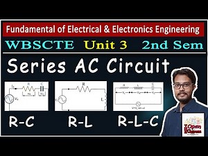 Series AC Circuit | Series R L Circuit | Series R C Circuit | Series R L C Circuit | Phasor Diagram
