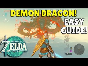 Zelda Tears Of The Kingdom | Demon Dragon Fight Guide | EASY | No Commentary!