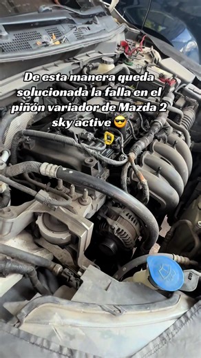 Solución a la falla del piñón variador de Mazda 2