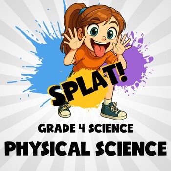 Physical Science SPLAT! Science Game - No Prep Grade 4 Review