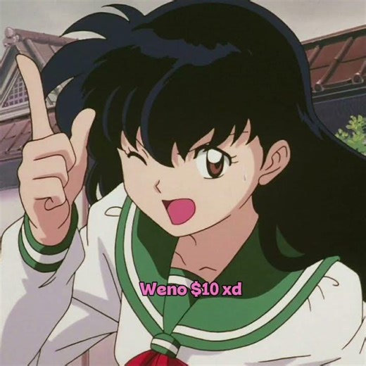 inuyasha haría todo solo por 10 pesos🤑