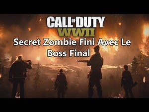 Call of Duty WWII Zombie Secret Fini Avec Le Boss Final ! Pas Facile Avec Des Zombies Énerver PC