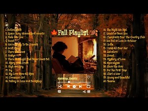 ༄˖°.🍂.࿔*:･a cozy autumn playlist to feel like the main character in a 2000s romantic movie 𓇢𓆸⋆.ೃ࿔*:🍁