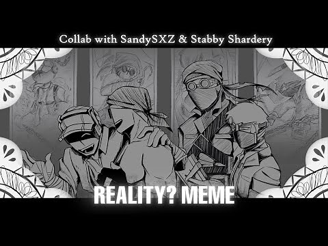 REALITY? MEME//Madness Combat//Collab With SandySXZ