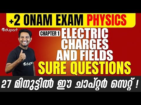 Plus Two Physics | Chapter 1- Electric Charges and Field | Sure Questions
