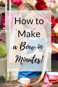 How to Make a Bow in Minutes
