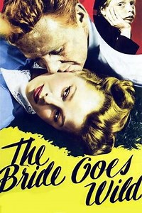 The Bride Goes Wild (1948) - Movie