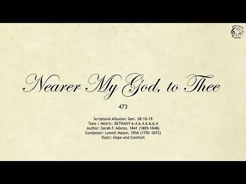 473 Nearer My God, to Thee || SDA Hymnal || The Hymns Channel