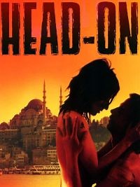 Head-On - Film 2004 - Cinetrafic