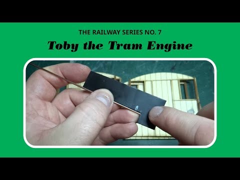 Building Toby the Tram Engine (from the IP Engineering Shelley Tram kit): The Handrail Nightmare