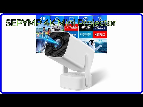 REVIEW (2026): SEPYMP 4K Mini Projector. ESSENTIAL details.