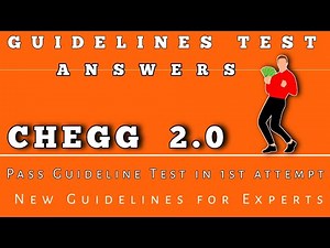 Guidelines test answers of chegg| guidelines for chegg expert|Chegg expert test answer