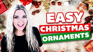 5-minute DIY Christmas ornaments that look store-bought