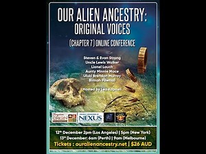 Our Next Conference- Our Alien Ancestry: Original Voices 21st December 9:02pm