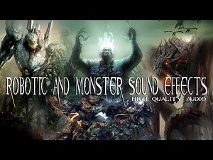 MONSTER AND ROBOTIC SOUNDS EFFECT [HQ]