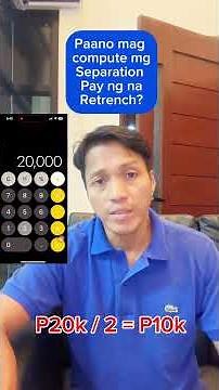 Paano mag Compute ng Separation Pay kapag Retrenchment? Kelan ito dapat i Release?