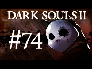 Dark Souls 2 Gameplay Walkthrough w/ SSoHPKC Part 74 - Old Iron King Boss Fight