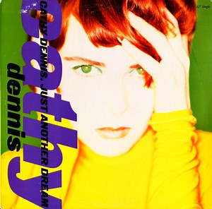Cathy Dennis - Just Another Dream