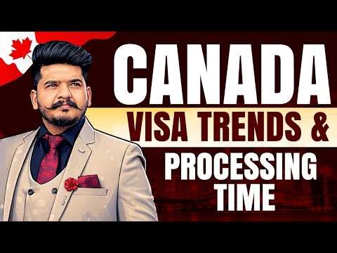 Canada Visa Trends & Processing Time || Canada Visa Updates 2026 || Puneet Immigration
