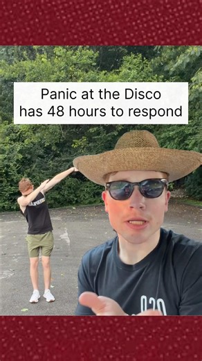 Panic! at the Disco has 48 hours to respond…. (ft. I Write Sins Not Tragedies)