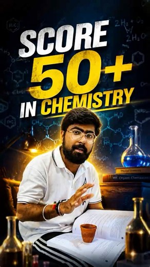 Score 50+ in Chemistry 🚀 | IAT & NEST 2026 Attempt Strategy