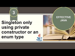 [Effective Java] [Item 3] Enforce the singleton property with a private constructor or an enum type