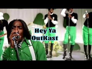 OutKast - Hey Ya (Lyrics)
