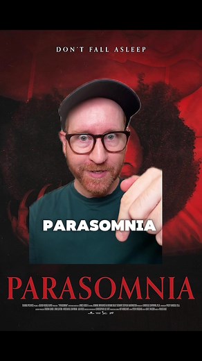 Parasomnia: Unraveling Nightmares in Horror Cinema