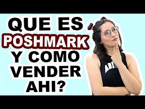 Que Es Poshmark Y Como Aprendo A Vender Ahí | Ventas Online