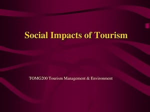 Social Impacts of Tourism - SlideServe