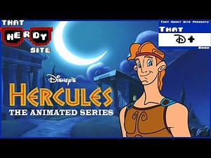 Hercules: The Animated Series (That D+ Show Ep. 40)
