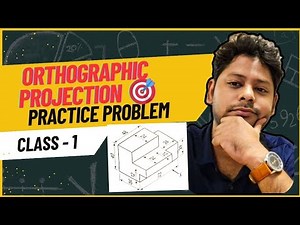 Orthographic Projection🎯 | Engineering drawing✅ | Practice Problem - 1