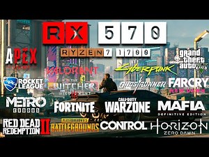 RX 570 + Ryzen 7 1700 Test in 25 Games