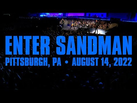 Metallica: Enter Sandman (Pittsburgh, PA - August 14, 2022)