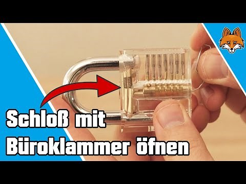 Schloß öffnen mit Büroklammer - Lock Picking 🔐