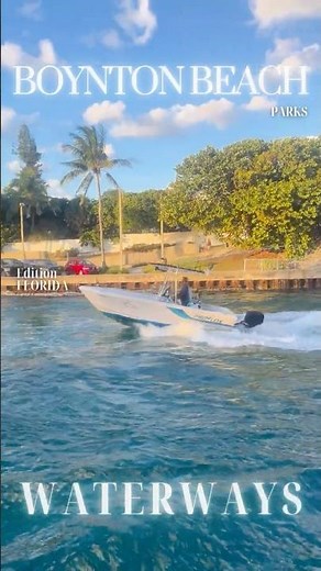 Why Boynton Beach Inlet Is a Favorite Among Locals and Boaters
