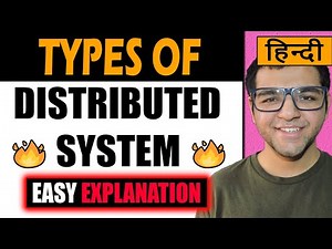Types of Distributed System | Distributed Computing in Hindi