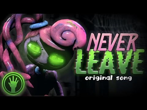 NEVER LEAVE | An Original Poppy Playtime Song ~ BRASMA
