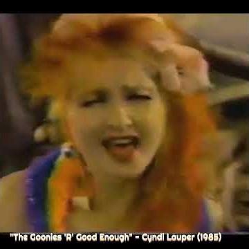 "The Goonies R Good Enough" - Cyndi Lauper,#fun-music/movie-videos,#forgotten-80s-Diva,#Cyndi-4ever